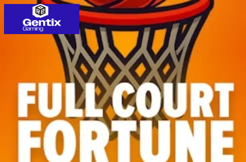 Full Court Fortune
